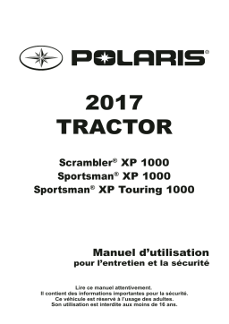 ATV or Youth Tractor Scrambler XP 1000 / Sportsman XP 1000 Touring 2017 Manuel du propriétaire