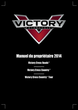 Victory Motorcycles Victory Cross Roads / Country / Ness Sig / Tour INTL 2014 Manuel du propriétaire