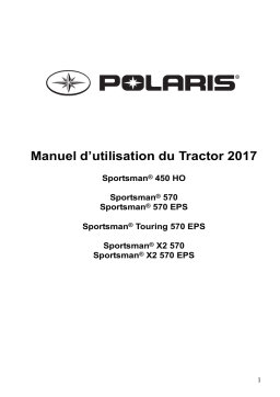 ATV or Youth Tractor Sportsman 450 H0 / 570 EPS Touring / EPS X2 2017 Manuel du propriétaire