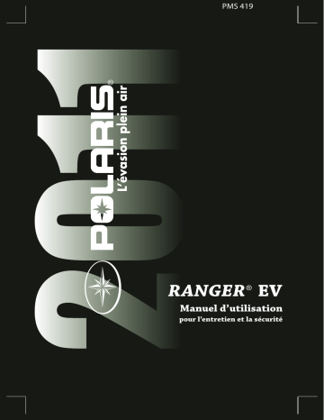 Ranger EV / LSV 2011 Manuel du propriétaire | Fixfr