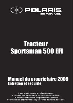 ATV or Youth Tractor Sportsman 500 EFI 2009 Manuel du propriétaire