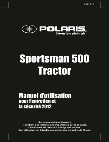 ATV or Youth Tractor Sportsman 500 2012 Manuel du propriétaire | Fixfr