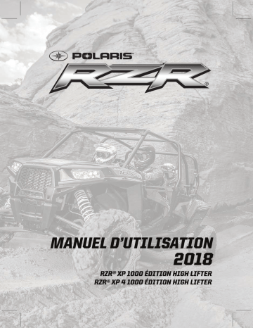 RZR XP 4 1000 High Lifter Edition | RZR Side-by-side RZR XP 1000 High Lifter Edition 2018 Manuel du propriétaire | Fixfr