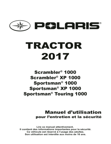 Tractor Scrambler 1000 XP / Sportsman 1000 XP Touring | ATV or Youth Tractor Scrambler 1000 / Sportsman 1000 XP Touring 2017 Manuel du propriétaire | Fixfr