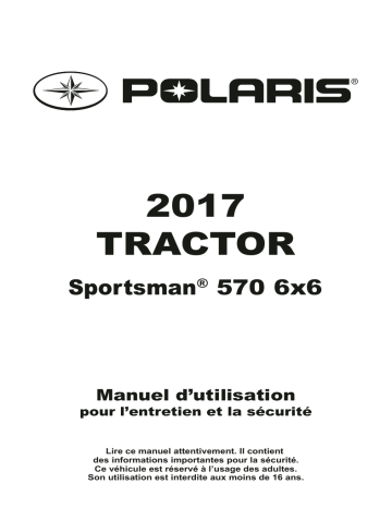 ATV or Youth Tractor Sportsman 570 6x6 2017 Manuel du propriétaire | Fixfr