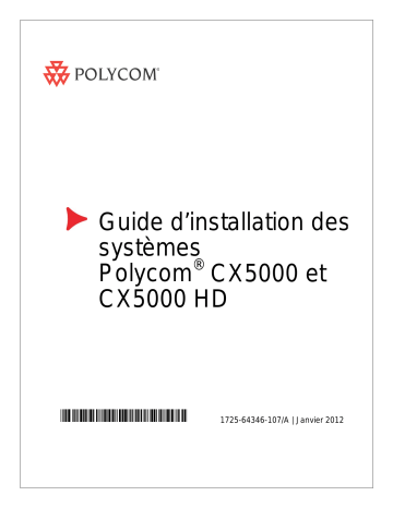 Guide d'installation | Poly CX5000 Manuel utilisateur | Fixfr