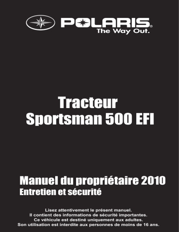 ATV or Youth Tractor Sportsman 500 EFT INTL 2010 Manuel du propriétaire | Fixfr