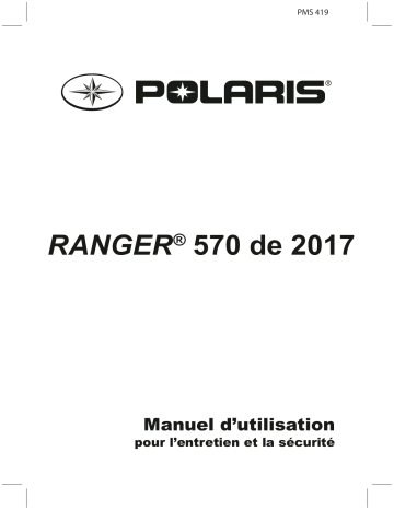 570 INTL | Ranger 570 2017 Manuel du propriétaire | Fixfr