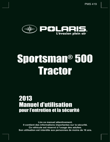 ATV or Youth Tractor Sportsman 500 2013 Manuel du propriétaire | Fixfr