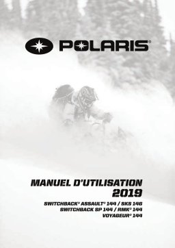 Snowmobiles 600/800/Switchback Assault 144/SKS 146/SP 144/RMK 144/Voyageur 144 2019 Manuel du propriétaire