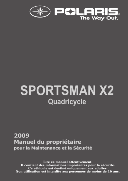 ATV or Youth Sportsman X2 500 EFI / Sportsman X2 800 EFI 2009 Manuel du propriétaire