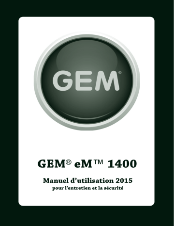 GEM GEM eM1400 2015 Manuel du propriétaire | Fixfr