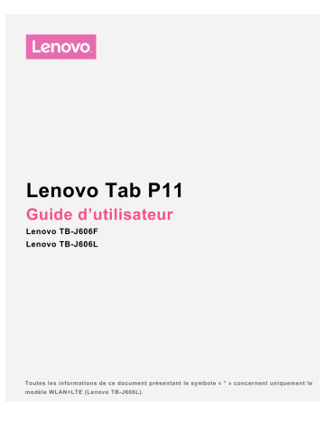Lenovo Tab P11 Mode d'emploi | Fixfr