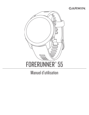 Garmin Forerunner 55 Mode d'emploi | Fixfr