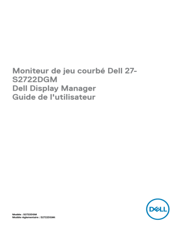 Dell S2722DGM 27 Curved Gaming Monitor S2722DGM Manuel utilisateur | Fixfr