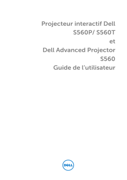 Dell Advanced Projector S560 electronics accessory Manuel utilisateur