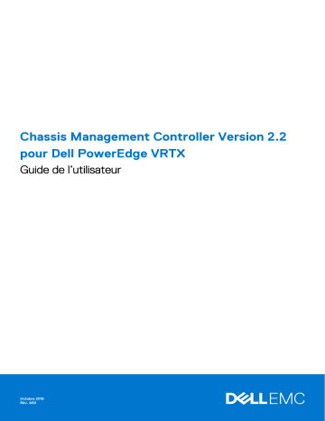 Dell Chassis Management Controller Version 2.20 for PowerEdge VRTX software Manuel utilisateur | Fixfr