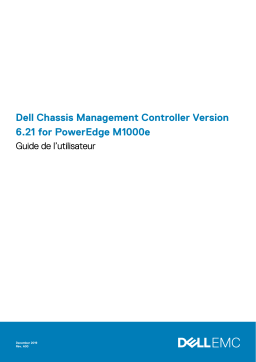 Dell Chassis Management Controller Version 6.21 For PowerEdge M1000e software Manuel utilisateur