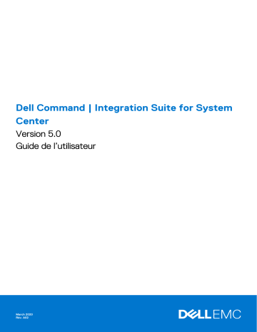 Dell Integration Suite for Microsoft System Center Command Manuel utilisateur | Fixfr