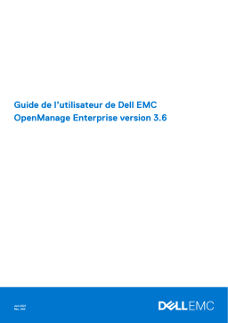 Dell EMC OpenManage Enterprise software Manuel utilisateur