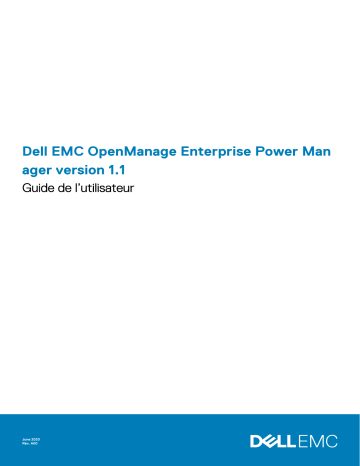 Dell EMC OpenManage Enterprise Power Manager software Manuel utilisateur | Fixfr