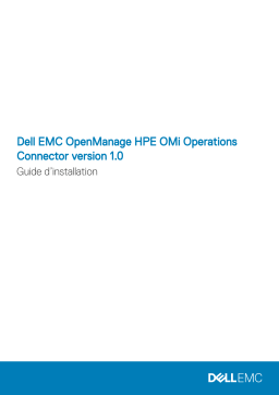 Dell EMC OpenManage HPEOMi operations connector v1.0 software Guide de démarrage rapide