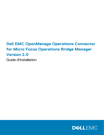 Dell EMC OpenManage Operations Connector for Micro Focus OBM software Guide de démarrage rapide | Fixfr