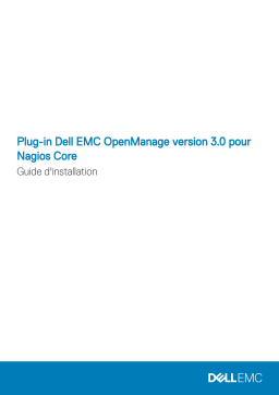 Dell EMC OpenManage Plug-in v3.0 for Nagios Core software Manuel du propriétaire