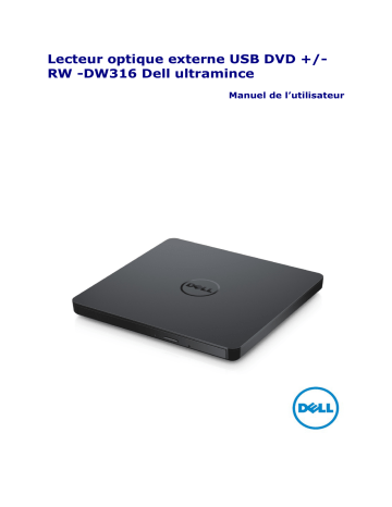 Dell External USB Slim DVD +/- RW Optical Drive DW316 electronics accessory Manuel utilisateur | Fixfr