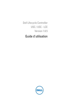 Dell Lifecycle Controller 1.6.5 software Manuel utilisateur