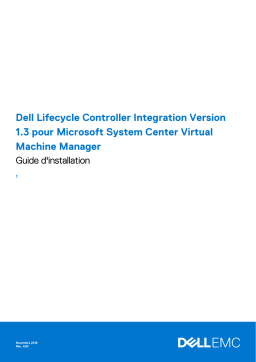 Dell Lifecycle Controller Integration Version 1.3 for System Center Virtual Machine Manager software Guide de démarrage rapide