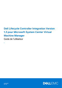 Dell Lifecycle Controller Integration Version 1.3 for System Center Virtual Machine Manager software Manuel utilisateur