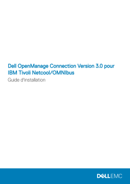 Dell OpenManage Connection Version 3.0 for IBM Tivoli Netcool/OMNIbus software Guide de démarrage rapide
