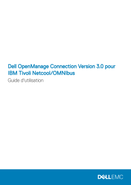 Dell OpenManage Connection Version 3.0 for IBM Tivoli Netcool/OMNIbus software Manuel utilisateur