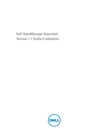 Dell OpenManage Essentials v1.1 software Manuel utilisateur | Fixfr