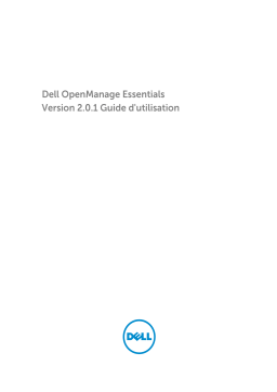 Dell OpenManage Essentials Version 2.0.1 software Manuel utilisateur