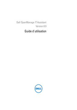 Dell OpenManage IT Assistant Version 8.9.1 software Manuel utilisateur