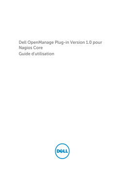 Dell OpenManage Plug-in for Nagios Core version 1.0 software Manuel utilisateur