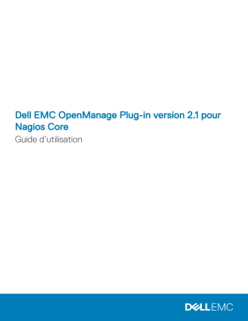 Dell OpenManage Plug-in for Nagios Core version 2.1 software Manuel utilisateur | Fixfr