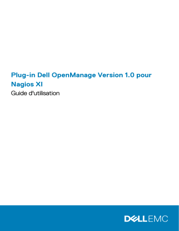 Dell OpenManage Plug-in for Nagios XI ver 1.0 software Manuel utilisateur | Fixfr