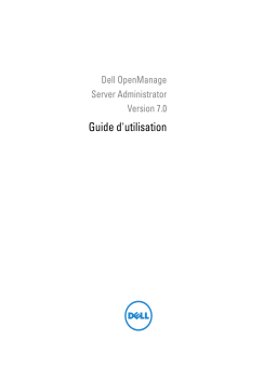 Dell OpenManage Server Administrator Version 7.0 software Manuel utilisateur