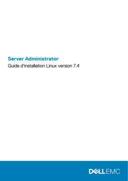 Dell OpenManage Server Administrator Version 7.4 software Manuel du propriétaire