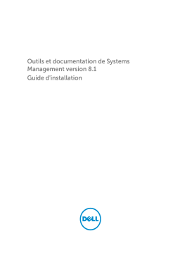 Dell OpenManage Server Administrator Version 8.1 software Manuel du propriétaire