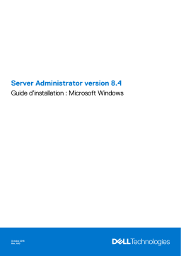 Dell OpenManage Server Administrator Version 8.4 software Manuel du propriétaire