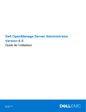 Dell OpenManage Server Administrator Version 8.5 software Manuel utilisateur | Fixfr