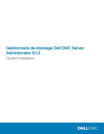 Dell OpenManage Server Administrator Version 9.1.2 software Manuel utilisateur | Fixfr
