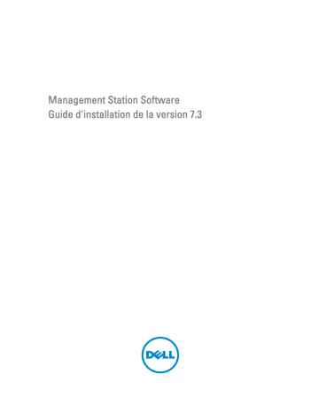Dell OpenManage Software 7.3 software Manuel utilisateur | Fixfr