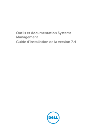 Dell OpenManage Software 7.4 software Manuel utilisateur | Fixfr