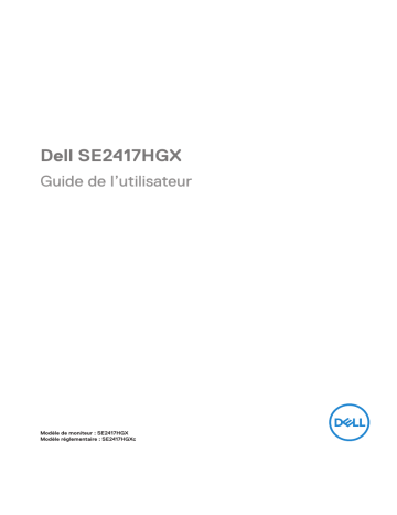 Dell SE2417HGX electronics accessory Manuel utilisateur | Fixfr