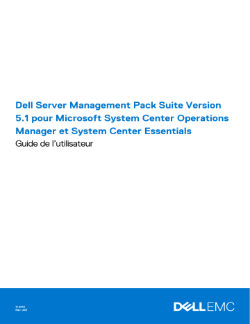 Dell Server Management Pack Suite Version 5.1 For Microsoft System Center Operations Manager software Manuel utilisateur | Fixfr